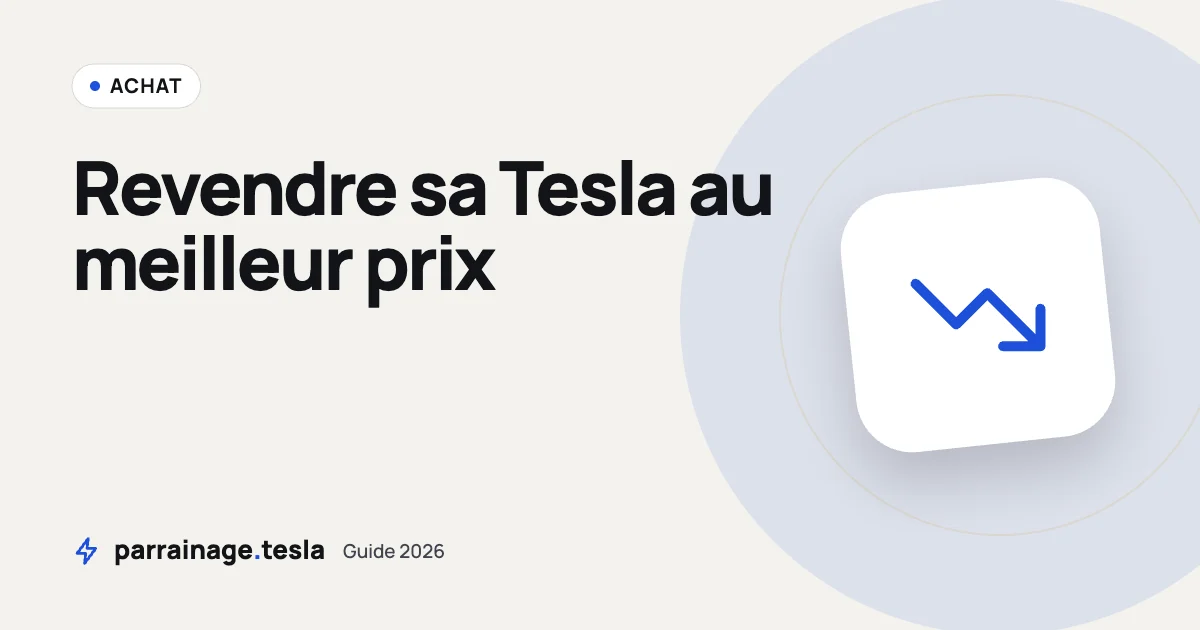 Revendre sa Tesla : décote, cote et valeur de reprise en 2026